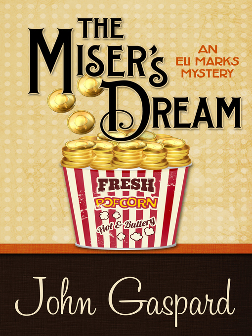 Title details for The Miser's Dream by John Gaspard - Available